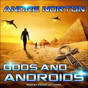 Gods and Androids [Audiobook]