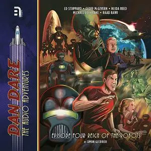«Dan Dare: Reign of the Robots» by Simon Guerrier
