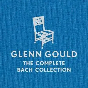 Glenn Gould - The Complete Bach Collection (38CD Box Set, 2012)