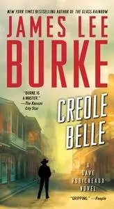 «Creole Belle» by James Lee Burke