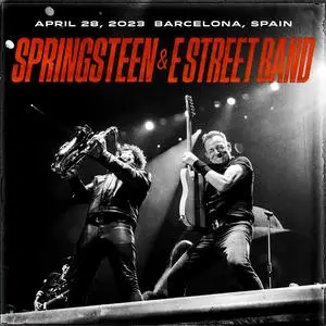 Bruce Springsteen & The E Street Band - 2023-04-28 - Estadi Olimpic Lluis Companys, Barcelona, ESP (2023)