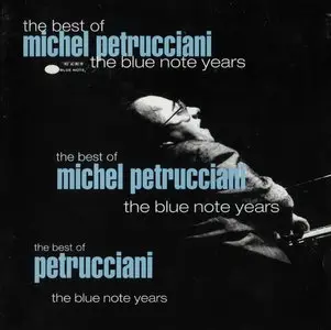 Michel Petrucciani - The Best Of Blue Note Years (1993)