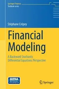 Financial Modeling: A Backward Stochastic Differential Equations Perspective (Repost)