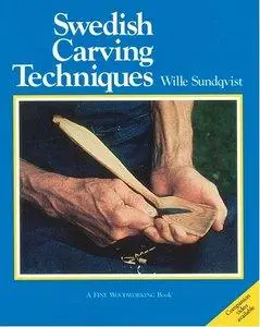 Swedish Carving Techniques (repost)