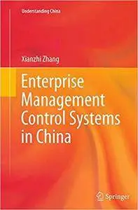 Enterprise Management Control Systems in China (Repost)