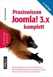 «Praxiswissen Joomla! 3.x komplett» by Tim Schürmann