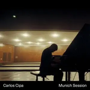 Carlos Cipa - Munich Session (2021) [Official Digital Download 24/96]