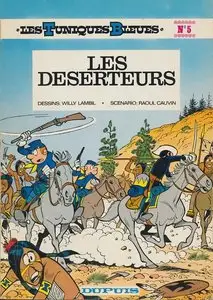 Les Tuniques Bleues - Tome 05 - Les déserteurs