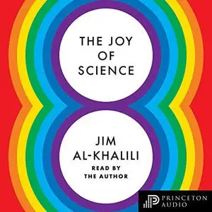 The Joy of Science [Audiobook]