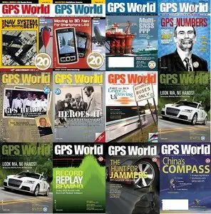 GPS World Magazine 2010 Full Collection