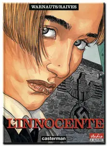 Warnauts & Raives - L'innocente - One Shot - (Updated)
