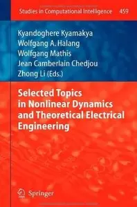Selected Topics in Nonlinear Dynamics and Theoretical Electrical Engineering [Repost]