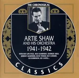 Artie Shaw And His Orchestra - 1941-1942 (2001)