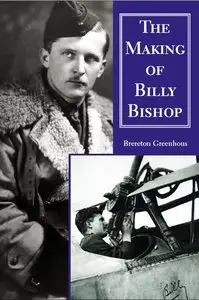The Making of Billy Bishop