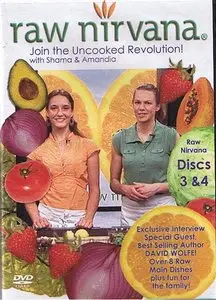 Raw Food - Raw Nirvana Part 4
