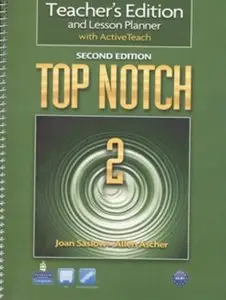ENGLISH COURSE • Top Notch • Level 2 • Teacher's Edition and Lesson Planner with ActiveTeach