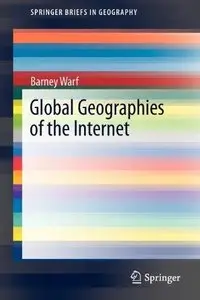 Global Geographies of the Internet (Repost)