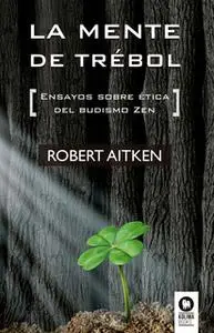 «La mente de trébol» by Robert Aitken