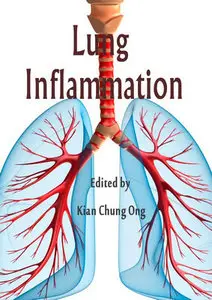 "Lung Inflammation" ed. by Kian Chung Ong 