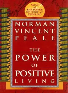 The Power of Positive Living (repost)