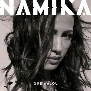 Namika - Que Walou (2018)