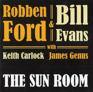 Robben Ford & Bill Evans - The Sun Room (2019)