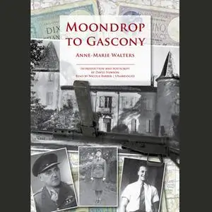 «Moondrop to Gascony» by Anne-Marie Walters