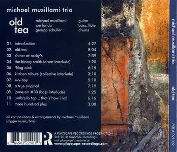 Michael Musillami Trio - Old Tea (2010) {Playscape Recordings PSR#091009}