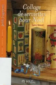 Collage de serviettes pour Noël