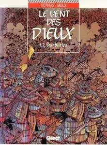 Le Vent des Dieux - 07 - Barbaries