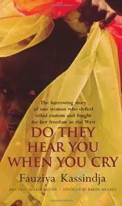 Do They Hear You When You Cry?