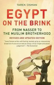 Egypt on the Brink: From the Rise of Nasser to the Fall of Mubarak (Repost)