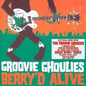 The Groovie Ghoulies - Berry'd Alive! (EP, 2005) RESTORED