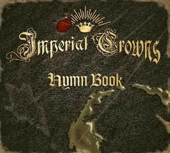 Imperial Crowns - Hymn Book (2006)