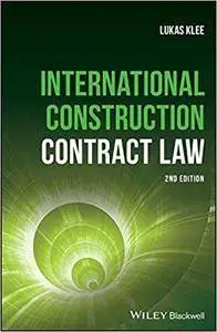 International Construction Contract Law, 2nd edition