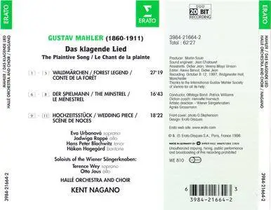 Halle Orchestra & Choir, Kent Nagano - Gustav Mahler: Das klagende Lied. Original version in 3 parts (1998)