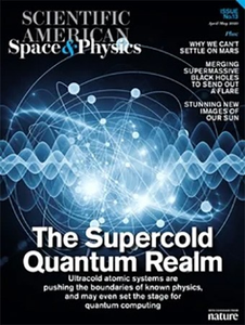 Scientific American: Space & Physics - April/May 2020