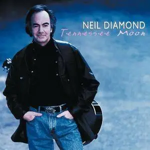 Neil Diamond - Tennessee Moon (1996/2016) [Official Digital Download 24/192]