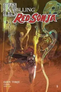 Matando a Red Sonja Capítulo Tres: Misión Creep