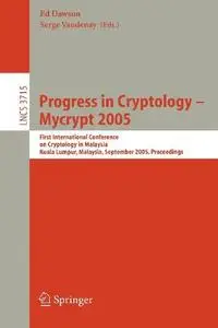 Progress in Cryptology – Mycrypt 2005 (Repost)