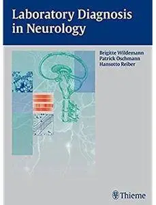 Laboratory Diagnosis in Neurology [Repost]