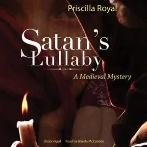 «Satan's Lullaby» by Priscilla Royal