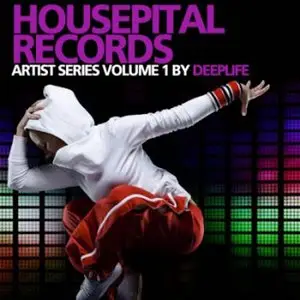 VA - Housepital Records Artist Series 1 By Deeplife (2010)