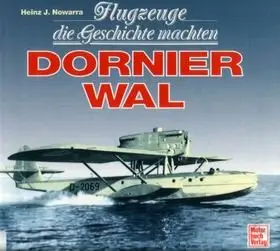 Dornier "Wal": Flugzeuge die Geschichte Machten (repost)