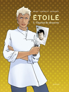 Étoilé - Tome 3 - Chariot de dessert (2019)