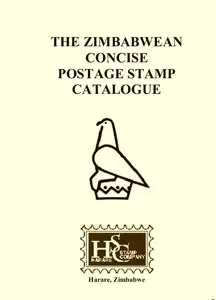 The Zimbabwean Concise Postage Stamp Catalogue