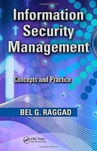 Information Security Management: Concepts and Practice (Repost)