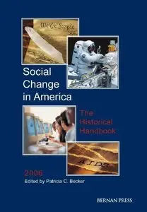 Social Change in America: The Historical Handbook (repost)