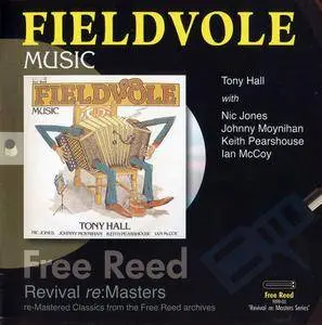 Tony Hall - Fieldvole Music (1977) Expanded Remastered Reissue 2007