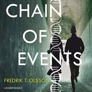 Chain of Events: A Novel [Audiobook]